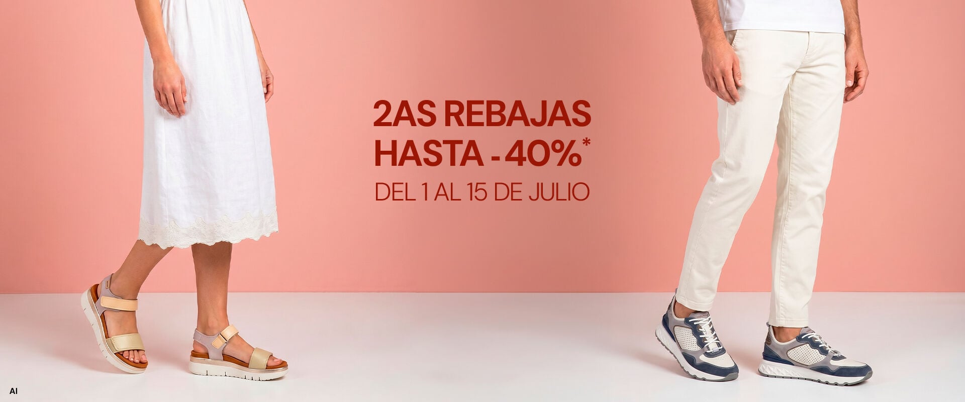 SEGUNDAS REBAJAS Hasta -40%*. Del 01 al 15 de julio.